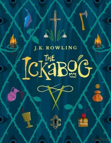 The Ickabog - J.K. Rowling [KSIĄŻKA]
