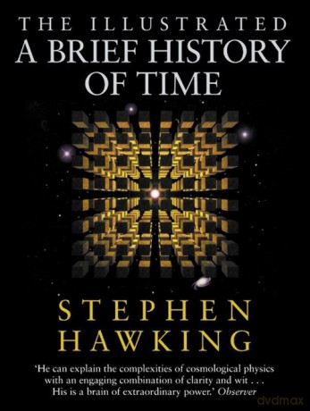The Illustrated Brief History Of Time - Stephen Hawking [KSIĄŻKA]