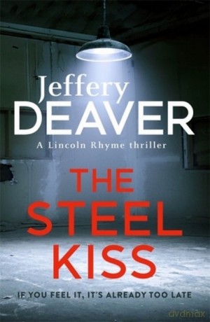 The Steel Kiss - Jeffery Deaver [KSIĄŻKA]