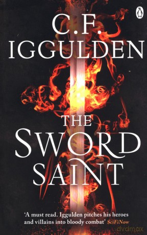 The Sword Saint - C.F. Iggulden [KSIĄŻKA]