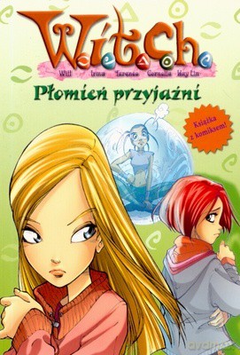 Witch Płomień Przyjaźni [KSIĄŻKA]