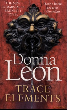 Trace Elements - Donna Leon [KSIĄŻKA]