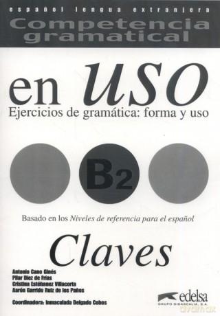 Uso B2 claves ejercicios de gramatica - Antonio Gines [KSIĄŻKA]