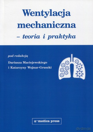 Wentylacja mechaniczna - teoria i praktyka [KSIĄŻKA]