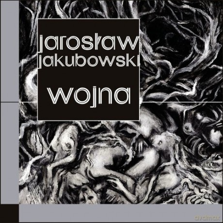Wojna - Jarosław Jakubowski [KSIĄŻKA]