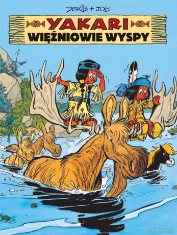 Yakari Więźniowie wyspy (Tom 9) [KOMIKS]