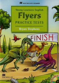 Young Learners English Flyers Practice tests - Bryan Stephens [KSIĄŻKA]
