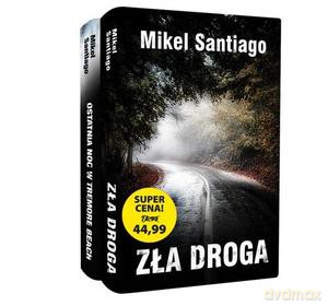 Mikel Santiago (Ostatnia noc w Tremore Beach, Zła Droga) - Mikel Santiago [KSIĄŻKA]