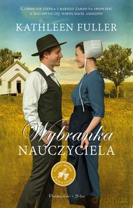 Wybranka nauczyciela - Kathleen Fuller [KSIĄŻKA]