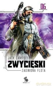 Zaginiona flota (Tom 6) Zwycięski - Jack Campbell [KSIĄŻKA]
