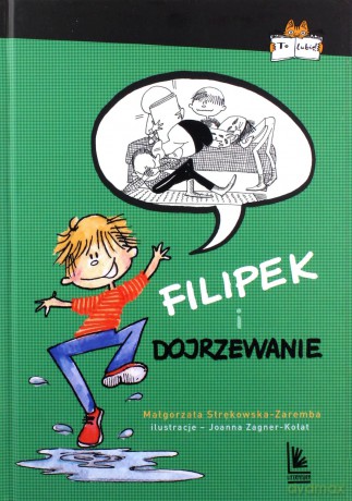 Filipek i dojrzewanie (9+) - Małgorzata Strękowska-Zaręba [KSIĄŻKA]