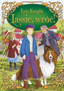 Lassie, wróć! (klasyka bez opracowania) - Eric Knight [KSIĄŻKA]