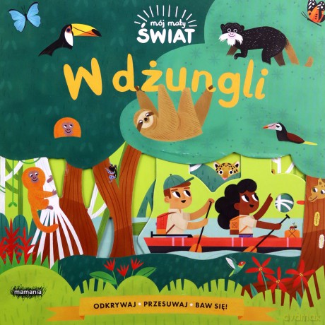 Mój mały świat. W dżungli - Allison Black [KSIĄŻKA]