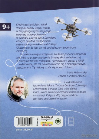 Mój przyjaciel dron (9+) - Maciej Adamiec [KSIĄŻKA]