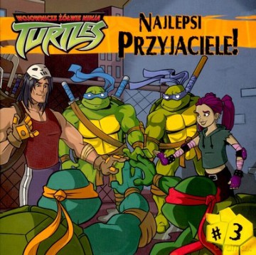 Wojownicze Żółwie Ninja Turtles Najlepsi Przyjaciele (twarda) [KSIĄŻKA]