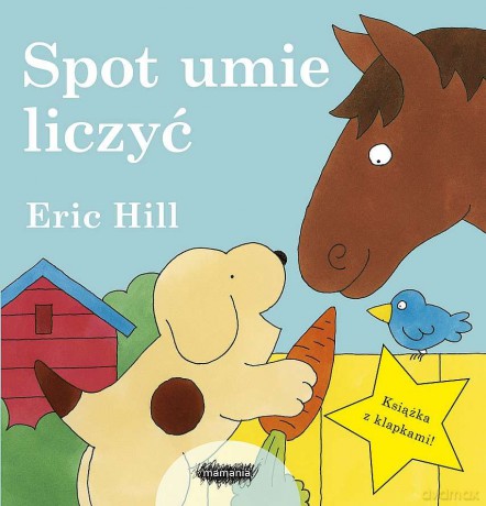 Spot umie liczyć - Eric Hill [KSIĄŻKA]
