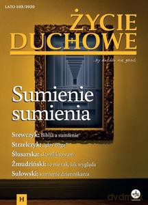 Życie Duchowe 103/2020 (Lato) Sumienie sumienia - Siepsiak SJ Jacek [KSIĄŻKA]