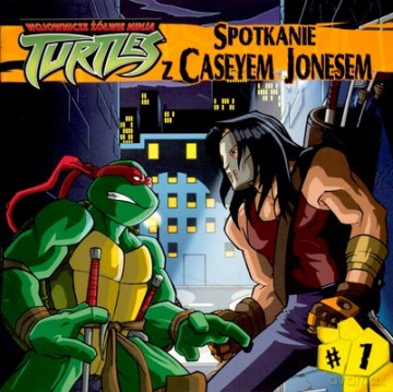 Wojownicze Żółwie Ninja Turtles Spotkanie z Caseyem Jonesem (twarda) [KSIĄŻKA]