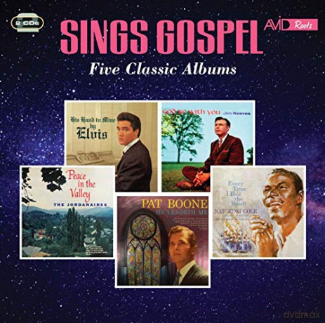Elvis Jim Reeves The Jordanaires Pat Boone Nat King Cole: Sings Gospel Five [2CD]