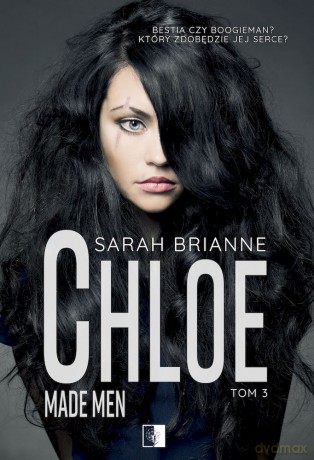 Chloe. Made Men (Tom 3) - Sarah Brianne [KSIĄŻKA]