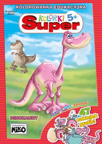 Dinozaury. Super kolorki - Krzysztof Kopeć [KSIĄŻKA]