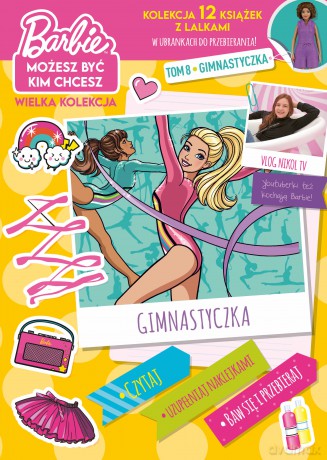 Gimnastyczka. Barbie, możesz być kim chcesz (Tom 8) [KSIĄŻKA]