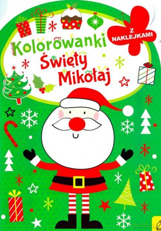 Kolorowanka z wykrojnikiem. Mikołaj [KSIĄŻKA]