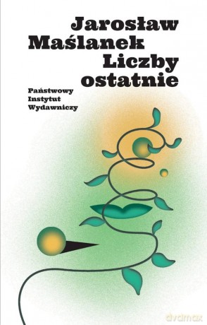 Liczby ostatnie - Jarosław Maślanek [KSIĄŻKA]