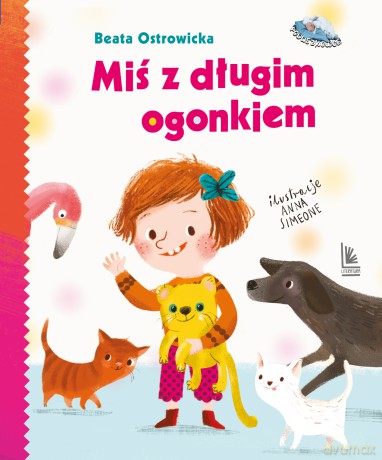 Miś z długim ogonkiem - Beata Ostrowicka [KSIĄŻKA]