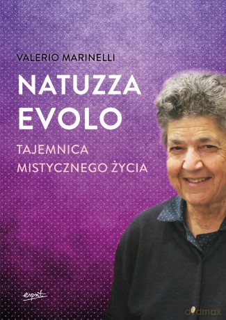 Natuzza Evolo. Tajemnica mistycznego życia - Valerio Marinelli [KSIĄŻKA]