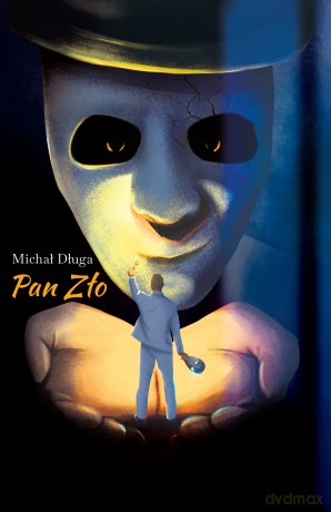 Pan Zło - Michał Długa [KSIĄŻKA]