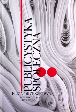 Publicystyka społeczna (Tom 1-3) - Eliza Orzeszkowa [KSIĄŻKA]