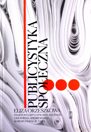Publicystyka społeczna (Tom 1-3) - Eliza Orzeszkowa [KSIĄŻKA]
