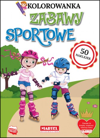 Zabawy sportowe. Kolorowanki z naklejkami - Zuzanna Płuciennik [KSIĄŻKA]