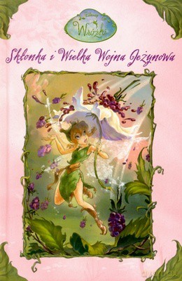 Wróżki Skłonka i Wielka Wojna Jeżynowa [KSIĄŻKA]