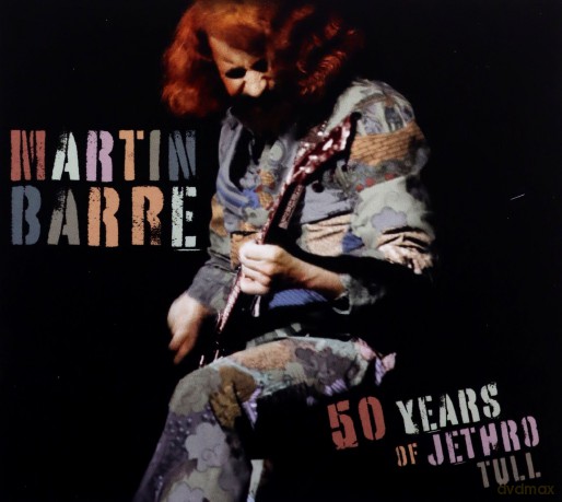 Martin Barre: 50 Years Of Jethro Tull [2CD]