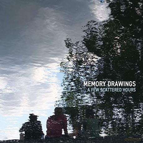 Memory Drawings: A Few Scattered Hours [2CD]