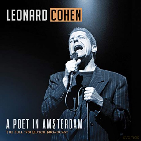 Leonard Cohen: A Poet In Amersterdam [2CD]