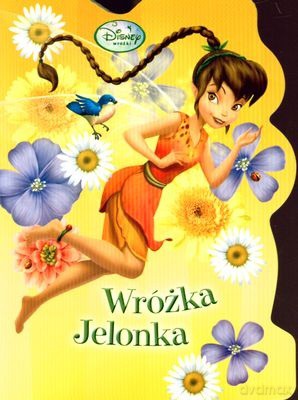 Wróżki Wróżka Jelonka (twarda) [KSIĄŻKA]