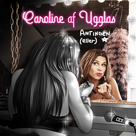 Af Ugglas Caroline: Antingen Eller [CD]