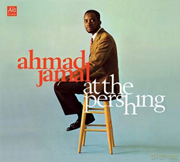 Ahmad Jamal: At The Pershing Lounge 1958 (+2 Bonus Tracks) [CD]