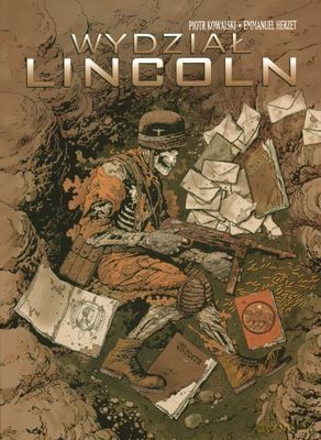 Wydział Lincoln - Piotr Kowalski, Emanuel Herzet [KSIĄŻKA]
