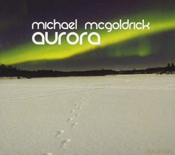 Michael Mcgoldrick: Aurora [CD]