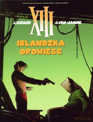 XIII Irlandzka Opowieść - J.Giraud, J.Van Hamme [KSIĄŻKA]