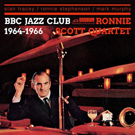 Ronnie Scott Quartet: Bbc Jazz Club Sessions 1964-1966 [CD]
