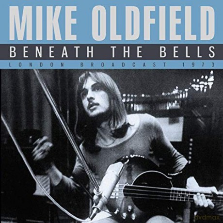 Mike Oldfield: Beneath The Bells [CD]