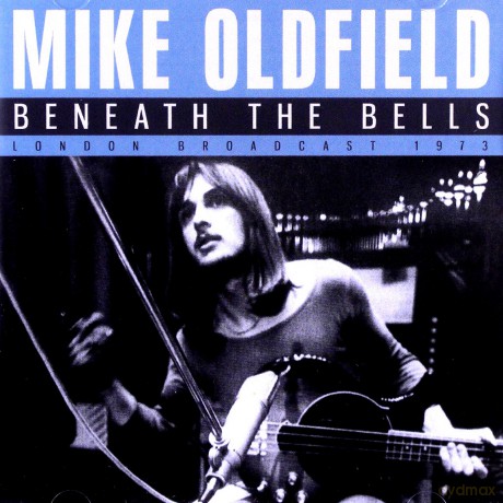 Mike Oldfield: Beneath The Bells [CD]