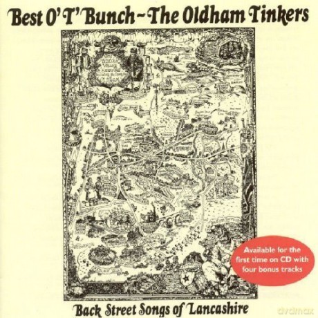 Oldham Tinkers: Best O T Bunch [CD]