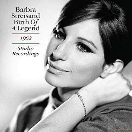 Barbra Streisand: Birth Of A Legend - The 1962 Studio Recordings [CD]
