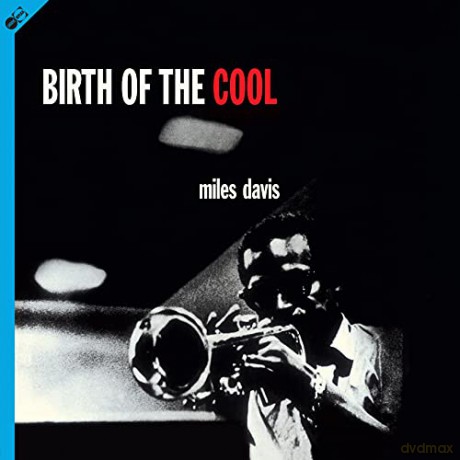 Miles Davis: Birth Of The Cool (+Bonus Digi Containing Birth Of The Cool +11 Bonus Tracks) [Winyl]